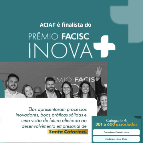 ACIAF Finalista no Prêmio FACISC INOVA+