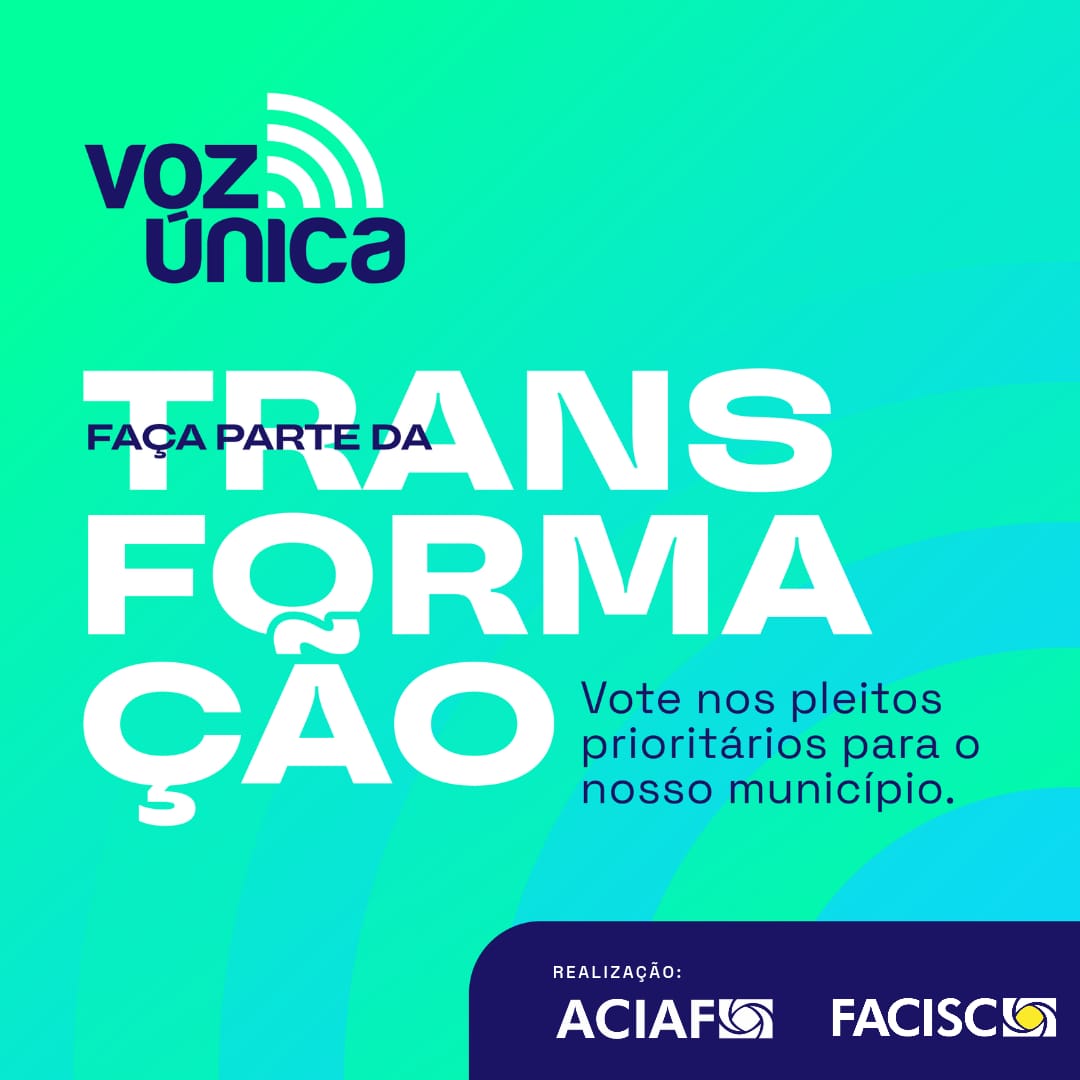 ACIAF convoca associados para definir prioridades do Programa Voz Única